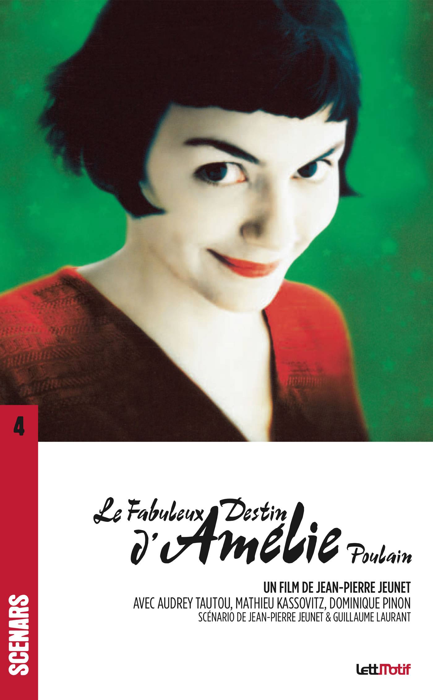 Le fabuleux destin d’Amélie Poulain (scénario du film)