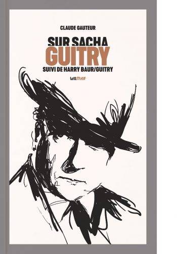 Sur Sacha Guitry