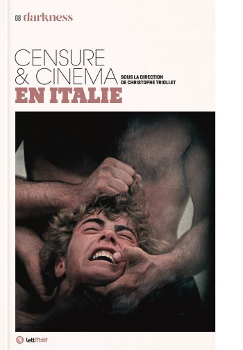 Darkness 8 (Censure et cinéma en Italie)