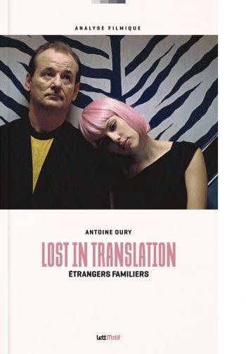 Lost in Translation, étrangers familiers
