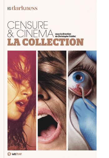Darkness, censure & cinéma, la collection